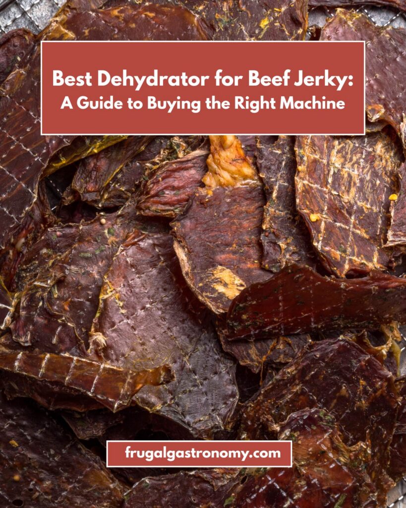 Closeup shot of a batch of jerky with text overlay that says: Best Dehydrator for Beef Jerky: A Guide to Buying the Right Machine.